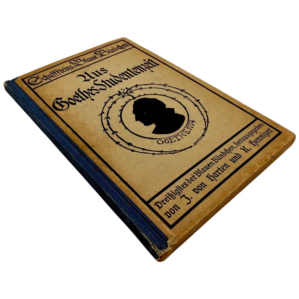 Goethes Studentenzeit Schaffsteins Blaue Bändchen German Classic Literature Book